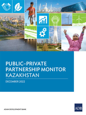 cover image of Public–Private Partnership Monitor—Kazakhstan